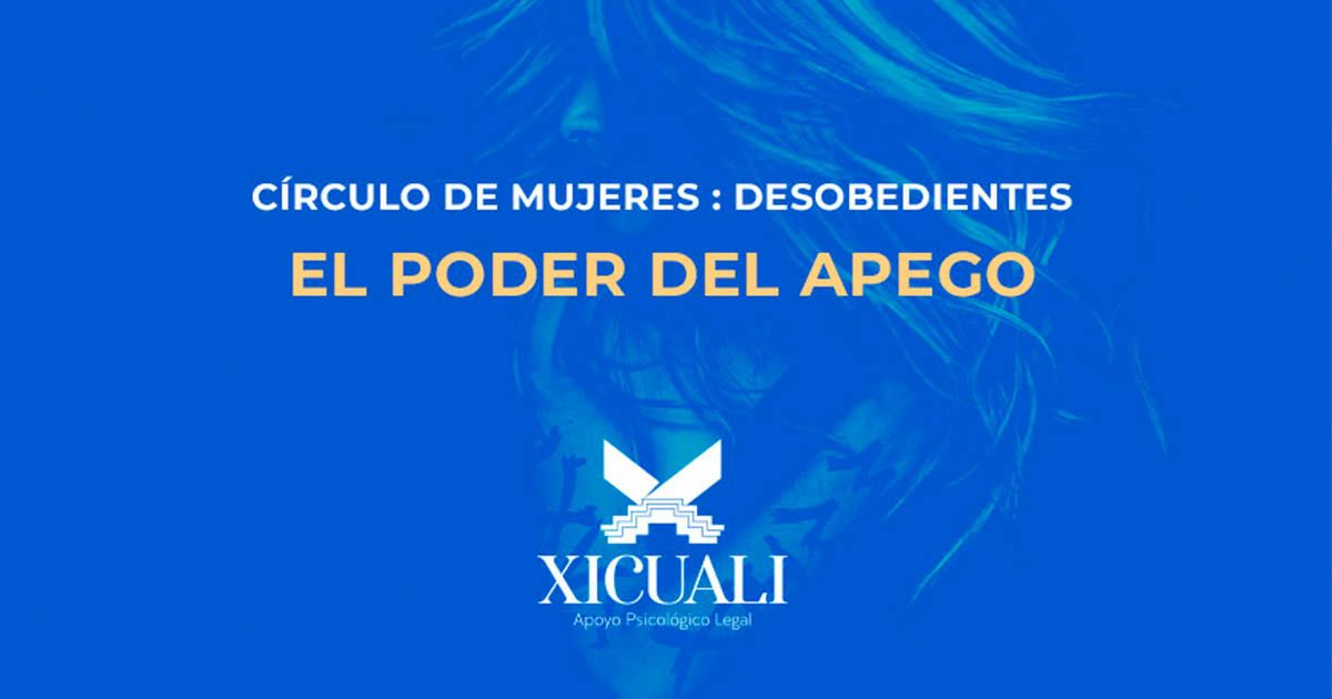 sesión de circulo de mujeres: El poder del apego
