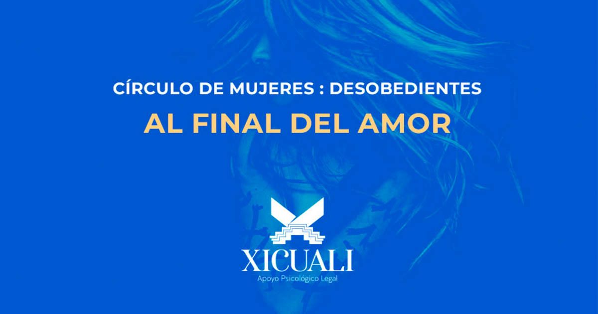 Sesión de círculo de mujeres: Al final del amor