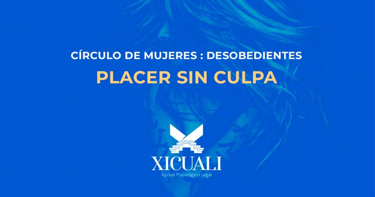 Circulo de mujeres, placer sin culpa