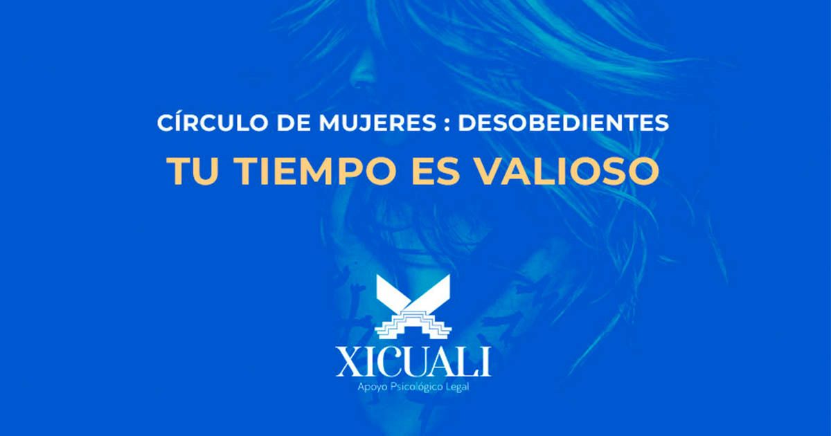 sesion del circuño de mujeres: Tu tiempo es valioso
