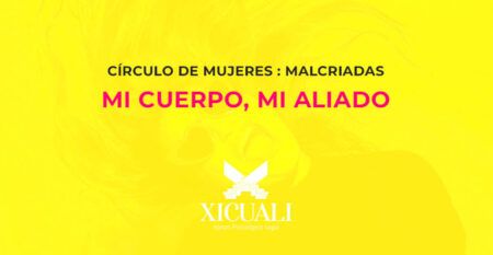 xcl_0007_xicuali_0006_circulo-mujeres-malcriadas-cuerpo-aliado